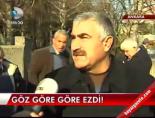 Göz göre göre ezdi