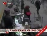 Ayağı kaydı, ölüme düştü