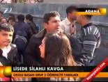 Lisede silahlı kavga