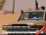 Mali'de çatışmanın tarafları online video izle