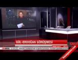 Gül-Erdoğan görüşmesi online video izle