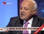 Birand, en son Bugün TV'ye konuşmuştu