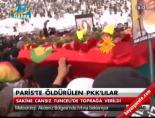 paris - Paris'te öldürülen PKK'lılar Videosu