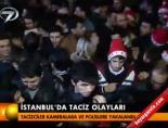 İstanbul'da taciz olayları online video izle