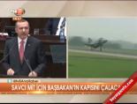turk jeti - Savcı Mit için Başbakan'ın kapısnı çalacak Videosu