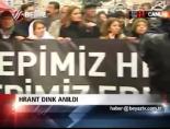 hrant dink - Hrant Dink anıldı Videosu