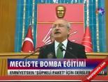 Meclis'te bomba eğitimi