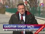 Gardiyan dehşet saçtı