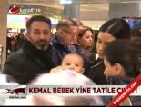 Kemal Bebek yine tatile çıktı Haberi