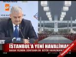 İstanbul'a dev havalimanı Haberi online video izle