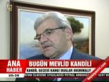 mevlid kandili - Bugün Mevlid Kandili Haberi Videosu