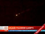 İstanbul-İzmir uçağına yıldırım çarptı