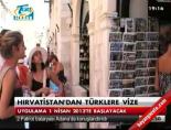 hirvatistan - Hırvatistan'dan Türklere vize Videosu