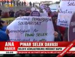 pinar selek - Pınar Selek davası  Videosu