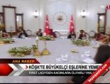 hayrunnisa gul - Köşk'te büyükelçi eşlerine yemek  Videosu