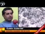 Yazıcıoğlu kazasının yeni ses kaydı Haberi  online video izle