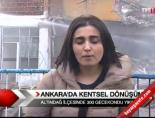 trt haber - Ankara'da kentsel dönüşüm  Videosu