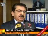 CHP'de istifalar sürüyor  online video izle