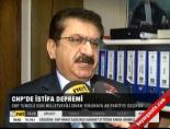 CHP'de istifa depremi  online video izle