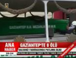 Gaziantep'te 8 ölü 