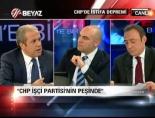 isci partisi - ''CHP İşçi Parti'nin peşinde''  Videosu