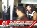 Malatya'da yasadışı kürtaj iddiası