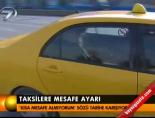 Taksilere Mesafe Ayarı