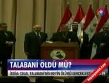 celal talabani - Talabani öldü mü? Videosu