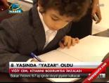 8 Yaşında Yazar Oldu