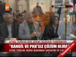''Kandil ve PKK'sız Çözüm Olmaz'' online video izle