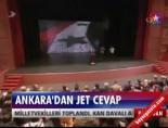 Ankara'dan Jet Cevap online video izle