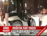 Doğu'da kar yağışı