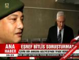 cevik bir - Eşref Bitlis soruşturması Videosu