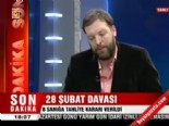 28 subat - Fatih Tezcan'dan 28 Şubat Davası Açıklaması Videosu