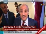 Çevre ve Şehircilik Bakanı Erdoğan Bayraktar istifa etti 