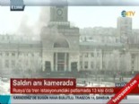 tren istasyonu - Rusya'daki İntihar Saldırısı Saniye Saniye Kamerada  Videosu