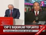 CHP il başkanları toplantısı  online video izle