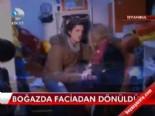istanbul bogazi - Boğaz'da faciadan dönüldü  Videosu
