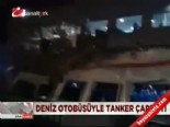 istanbul bogazi - Deniz otobüsüyle tanker çarpıştı  Videosu