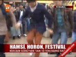 festival - Hamsi, horon, fetival Videosu