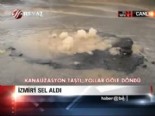İzmir'i sel aldı online video izle