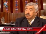 tekin akmansoy - ''Nuri Kantar'' da gitti  Videosu