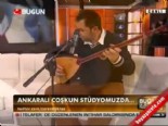 canli performans - Ankaralı Çoşkun'dan Canlı Performans 'Sen Yarim İdun' Videosu