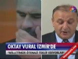oktay vural - Oktay Vural İzmir'de  Videosu
