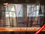 'Armegedon' filmi gerçek oldu  online video izle