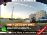Rusya'da meteor şoku  online video izle