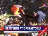 İtfaiyenin at operasyonu 