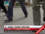 4. yargı paketi geliyor 