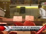 Avrupa'da at eti skandalı 