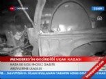 Menderes'in geçirdiği uçak kazası  online video izle